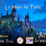 Conferencia «La Magia del Teatro»